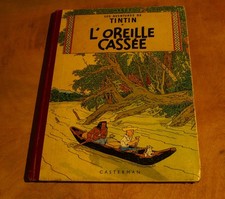 Tim und Struppi Farbige Originalausgabe von 1957 "TiTin L' OREILLE CASSÈE"