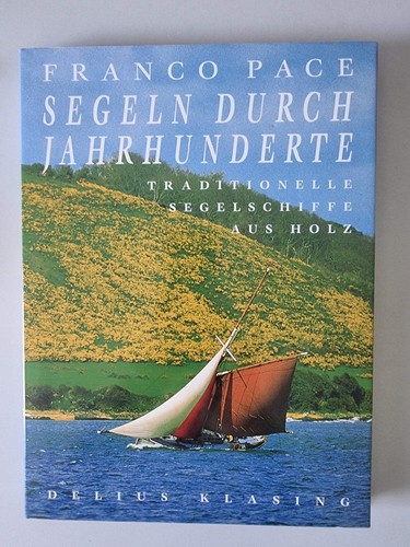 Segeln durch jahrhunderte - durch,