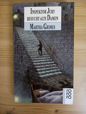  Inspektor Jury besucht alte Damen von Martha Grimes