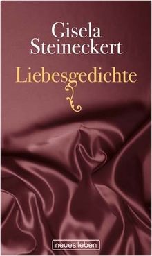 Liebesgedichte von gisela - liebesgedichte,