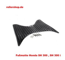 Fußmatte honda 300 nur - sh,