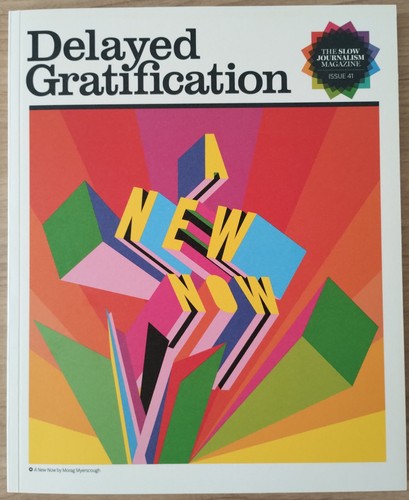 Delayed gratification the slow - delayed,
