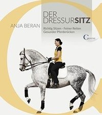 Der Dressursitz: Richtig sitzen - Feiner Reiten - G... | Buch | Zustand sehr gut