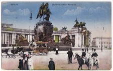 AK  Berlin, Denkmal Kaiser Friedrich, Feldpost aus 1917