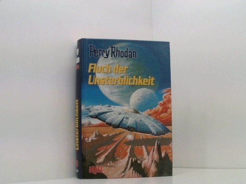 Perry rhodan fluch der - perry, rhodan,