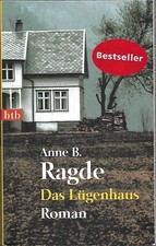ANNE B. RAGDE - Das Lügenhaus