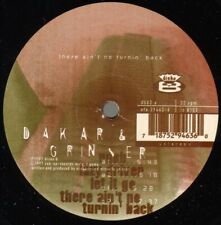 Dakar & Grinser There Aint No Turnin Back Vinyl Single 12inch Disko B
