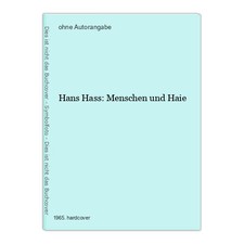 Hans Hass: Menschen und Haie