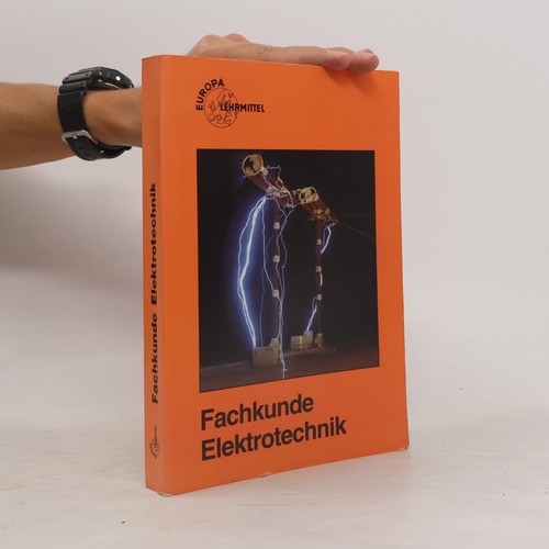 Fachkunde elektrotechnik - fachkunde, elektrotechnik 