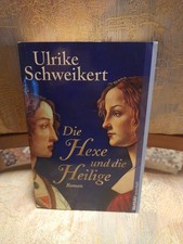 Ulrike Schweikert: Die Hexe