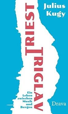 Triest triglav ein leben - triest-triglav:,