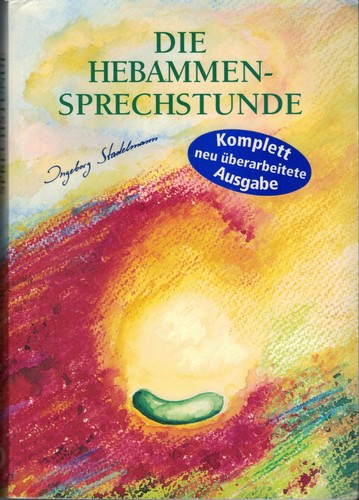 Die hebammensprechstunde - die,