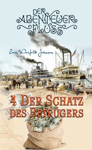 Der schatz des betrügers - des, betrügers: