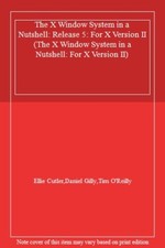 The X Window System in a