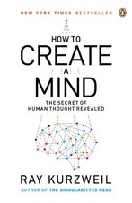 How to Create a Mind | Ray Kurzweil | englisch