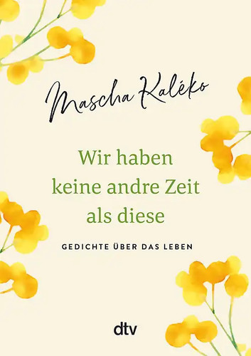 Wir haben keine andre - , zeit