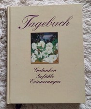Tagebuch (Blanko) Gedanken, Gefühle, Erinnerungen Notizbuch 