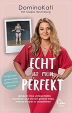 Echt ist mein Perfekt: Lipödem: Eine unterschätzte Krank... | Buch | Zustand gut