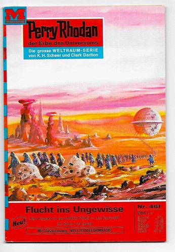 Perry rhodan 461 - 461, flucht
