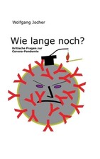 Wie lange noch?: Kritische