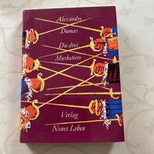 Alexandre Dumas: Die drei Musketiere Buch 352 Seiten 1.+2. Teil Schutzumschlag 