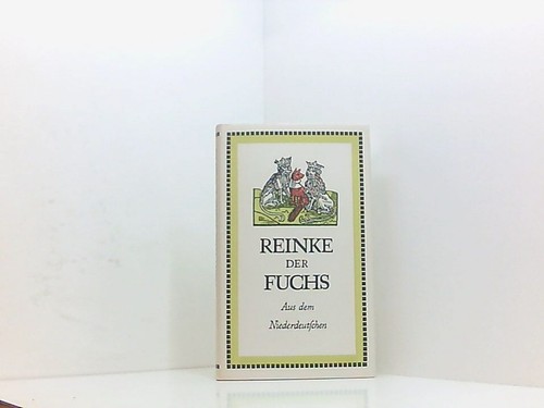 Reinke der fuchs dietrich - reinke,