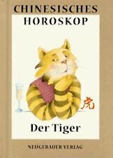 Chinesisches Horoskop, Der Tiger von Hanne Türk | Buch | Zustand sehr gut