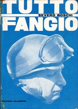 Tutto Fangio - Severo Boschi -