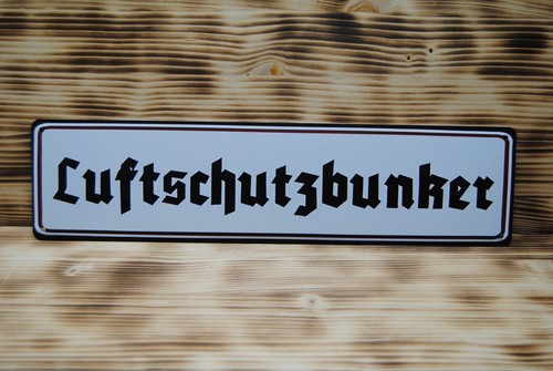 Blechschild luftschutzbunker - blechschild,