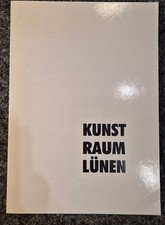 Kunst Raum Lünen - Kunstwerke in Lünen - Kunstverein Lünen 1988