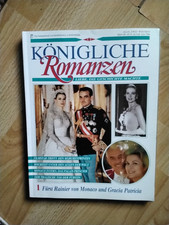 Königliche Romanzen Heft 1 Fürst Rainier und Gracia Patricia