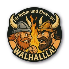 Wikinger Aufkleber Für Ruhm und Ehre bis Walhallah Feuer Helm Bart Kampf Design