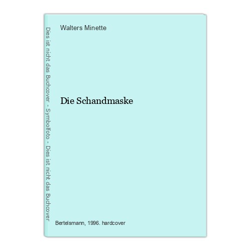 Die schandmaske minette - die,