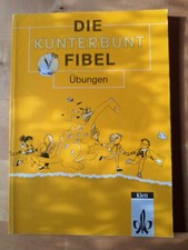 Die Kunterbunt Fibel Übungen