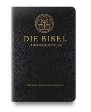Martin Luther Die Lutherbibel