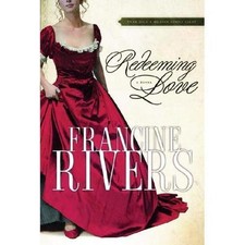Redeeming Love by Rivers