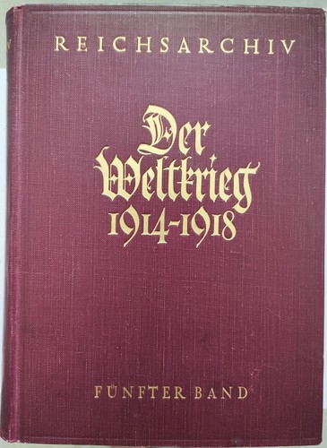 Reicharchiv der weltkrieg - der,