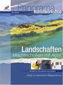Landschaften mischtechniken - landschaften,