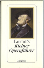 Loriot's Kleiner Opernführer