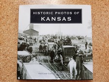 Historic Photos of Kansas - By