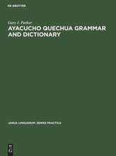 Ayacucho Quechua Grammar And