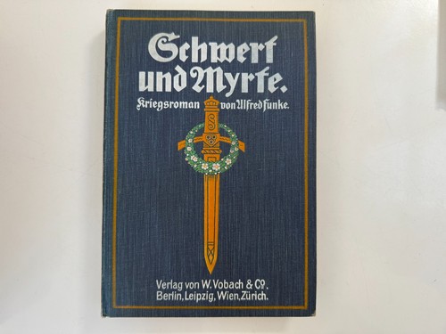 Schwert und myrte alfred funke - myrte,