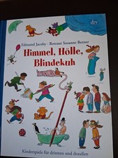 Himmel, Hölle, Blindekuh »