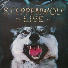 EB17.3: Steppenwolf Live 2xLP Album FOC VG VG Born To Be Wild Rocker Bikermucke