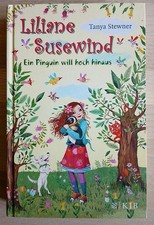 Liliane Susewind - Ein Pinguin will hoch hinaus von Tanya Stewner (2013)