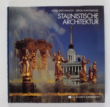 Stalinistische Architektur Tarchanow, Alexej und Sergej Kawtaradse: