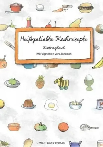 Heißgeliebte kochrezepte - kochrezepte, |
