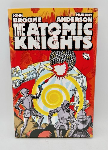 The atomic knights - the,