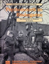 Psychomotorik im Kindergarten; Eine Arbeitshilfe von Erziehern für Erzieher Rege