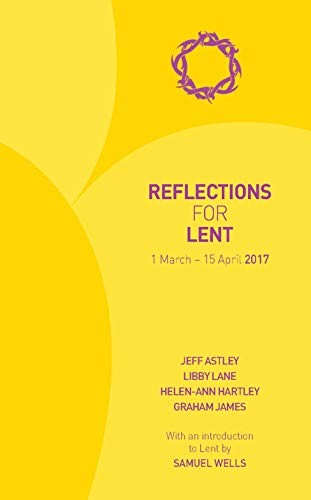 Reflections for lent 2017 - 2017:, 1
